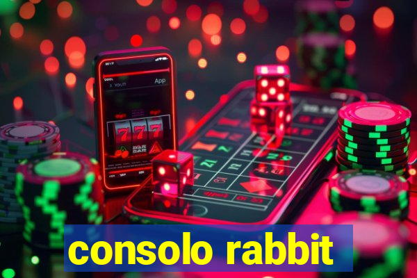 consolo rabbit